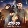 Maddy Khan - Athroo - Single